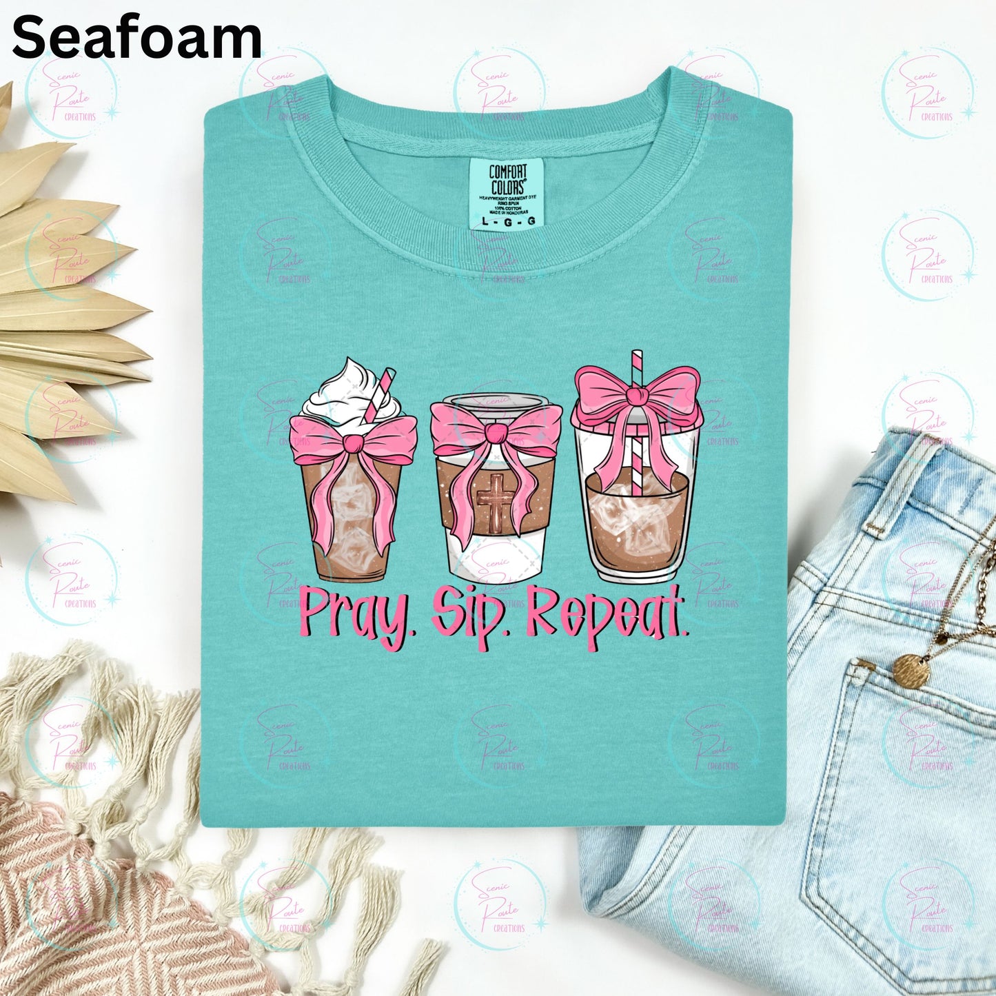 Pray Sip Repeat